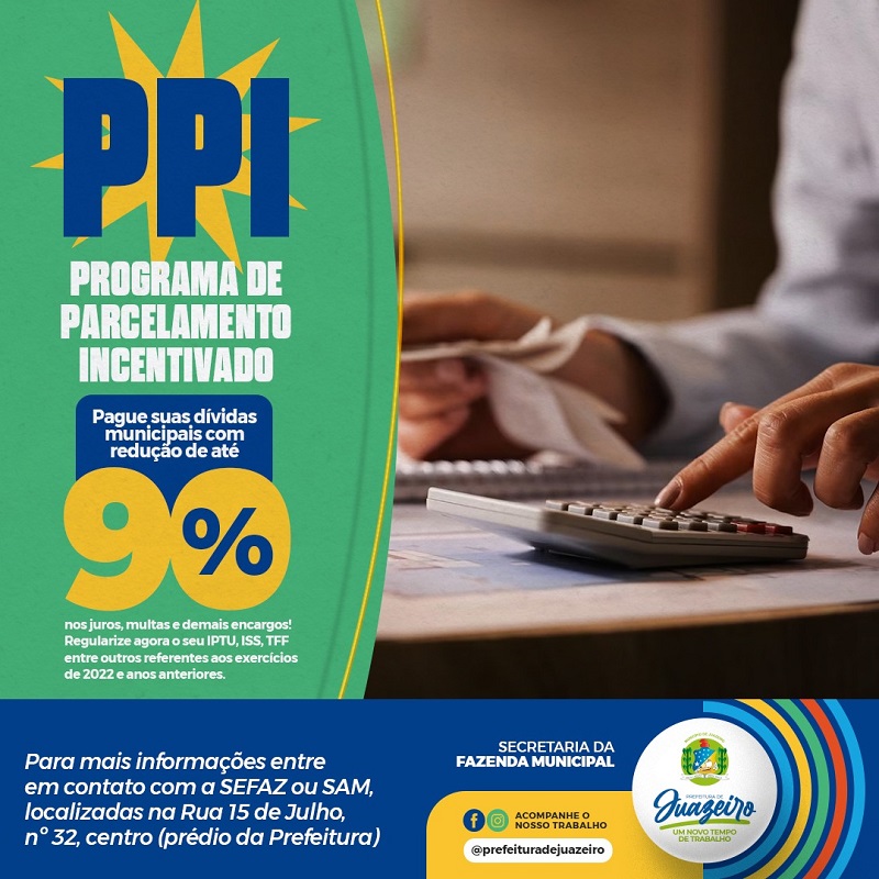 Prefeitura de Juazeiro anuncia Programa de Parcelamento Incentivado para regularização de débitos municipais